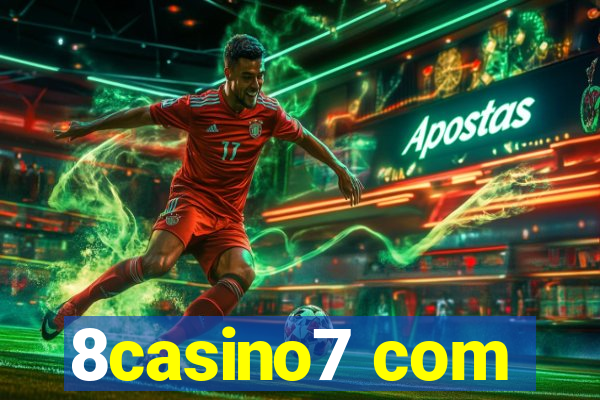 8casino7 com